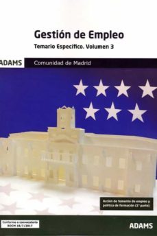 gestion de empleo: temario especifico (vol. 3) comunidad de madrid-9788491474036