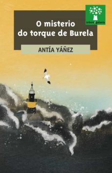 o misterio do torque de burela (ebook)-antia yañez rodriguez-9788491515036