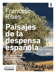 paisajes de la despensa española-9788491585336