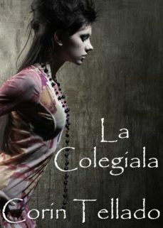 la colegiala (ebook)-corin tellado-9788491622536