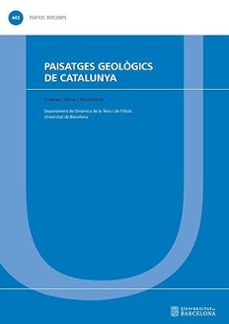 paisatges geologics de catalunya-9788491689836