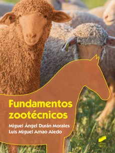 fundamentos zootecnicos-miguel angel duran morales-luis miguel arnao aledo-9788491714736