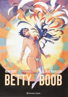betty boop-vero cazot-julie rocheleau-9788491730736