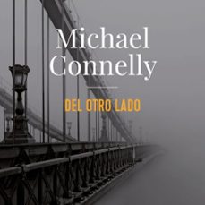 del otro lado (harry bosch)-michael connelly-9788491817536