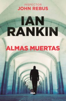 almas muertas (ebook)-ian rankin-9788491876236