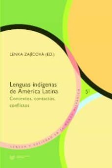 lenguas indigenas de america latina-lenka zajicova-9788491922636