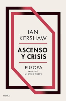 ascenso y crisis-ian kershaw-9788491991236