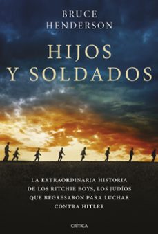 hijos y soldados-bruce henderson-9788491992936