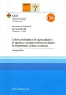 el fortalecimiento de capacidades y el apoyo al desarrollo desde las bases: la experiencia de redeamerica-rodrigo villar-9788492456536