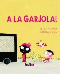 a la garjola!-henri meunier-9788492696536