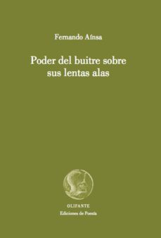 poder del buitre sobre sus lentas alas-9788492942336