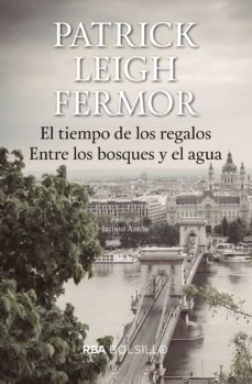 el tiempo de los regalos/ entre los bosques y el agua-9788492966936