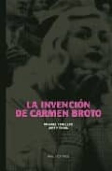 la invencion de carmen broto-9788493466336