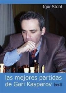 las mejores partidas de gari kasparov (tomo ii)-9788493478636