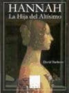 hannah: la hija del altisimo-9788493566036