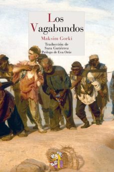 los vagabundos (ebook)-maksim gorky-9788493979836