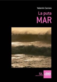la puta mar. bierzo (ebook)-valentin carrera-9788494011436