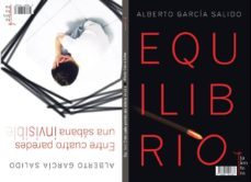 equilibrio/entre cuatro paredes una sabana invisible-9788494091636