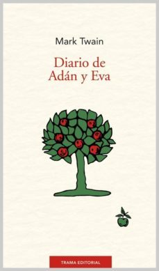 diario de adan y eva-mark twain-9788494166136