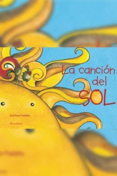 la cancion del sol-estefania padulles estevez-9788494439636