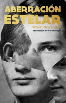 aberracion estelar-gilbert sorrentino-9788494579936