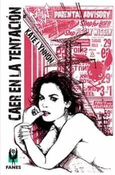 caer en la tentacion-kate lynnon-9788494621536