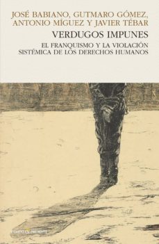 verdugos impunes-9788494769436