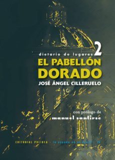 el pabellon dorado: dietario de lugares ii-9788494792236