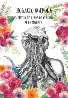 cuentos de amor de locura y de muerte-horacio quiroga-9788494807336