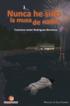 nunca he sido la musa de nadie (ebook)-francisco j. rodriguez barranco-9788494821936