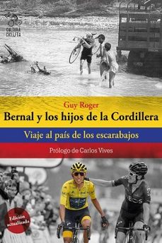 bernal y los hijos de la cordillera: viaje al pais de los escarabajos-guy roger-9788494927836