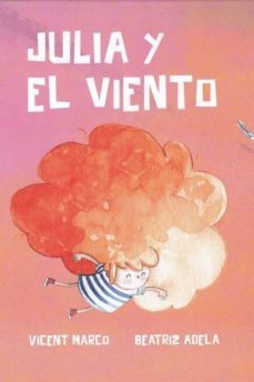 julia y el viento-9788494946936
