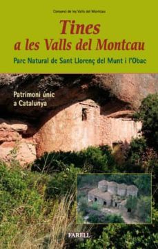 tines a les valls del montcau: parc natural de sant llorenç del m unt i l obac-9788495695536
