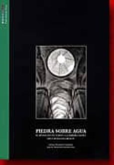 piedra sobre agua: el monacato en torno a la ribeira sacra-9788495892836
