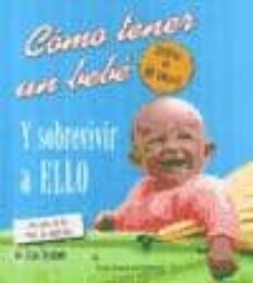 como tener un bebe y sobrevivir a ello-jane symons-9788496123236