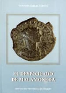el despoblado de malamoneda-ventura leblic garcia-9788496211636