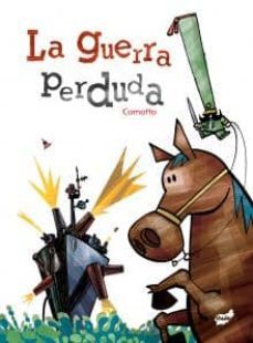 la guerra perduda-agustin comotto-9788496473836