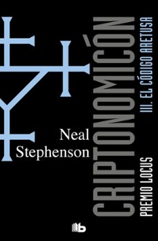 criptonomicon (iii): el codigo aretusa-neal stephenson-9788496581036