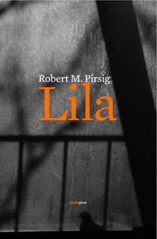 lila: una indagacion sobre la moral-9788496867536