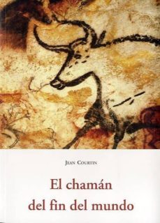 el chaman del fin del mundo-9788497167536