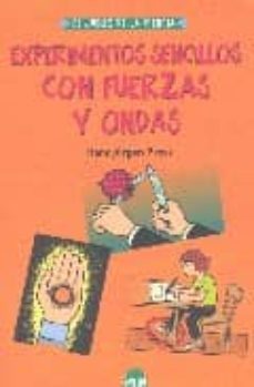 experimentos sencillos con fuerzas y ondas-9788497542036