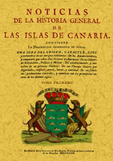 noticia historica de las islas canarias (4 tomos, ed. facsimil)-9788497611336