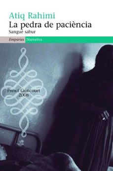 la pedra de paciencia (premi goncourt 2008)-9788497874236
