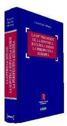 optimacion de la hipoteca española desde perspectiva europea-h. simon moreno-9788497908436