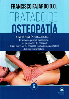 tratado de osteopatia. tomo 6-francisco fajardo-9788498277036