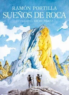 sueños de roca-ramon portilla-9788498295436