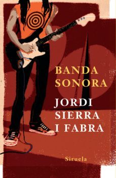 banda sonora-jordi sierra i fabra-9788498410136