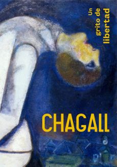 chagall. un grito de libertad-ambre gauthier-meret meyer-9788498448436