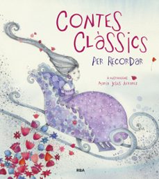 contes classics per recordar-maria jesus alvarez-9788498676136
