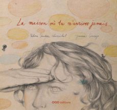la maison ou tu narrives jamais (frances)-9788498712636